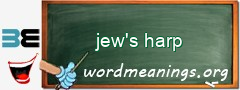 WordMeaning blackboard for jew's harp